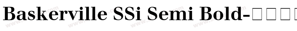 Baskerville SSi Semi Bold字体转换